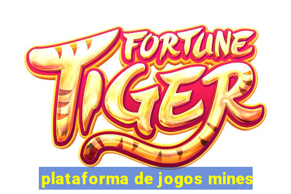 plataforma de jogos mines